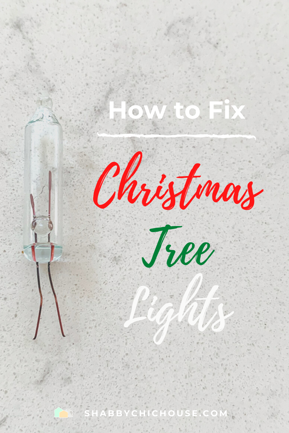 https://shabbychichouse.com/wp-content/uploads/2021/12/Fix-Christmas-Tree-Lights.png